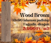 Wood Brown rett 15x90 fahatású padlólap AKCIÓ 2025 Wood Brown rett 15x90 fahatású padlólap AKCIÓ 2025